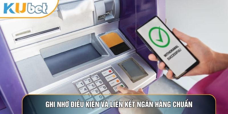 Ghi nhớ điều kiện và liên kết ngân hàng chuẩn